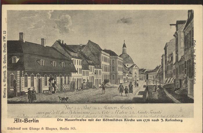 Berliner Mauer Berlin Wall Mauerstr. Böhmischen Kirche J. Rosenber