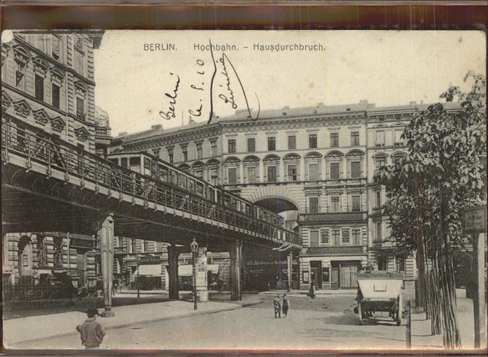 BERLIN  CITY Hochbahn Hausdurchbruch