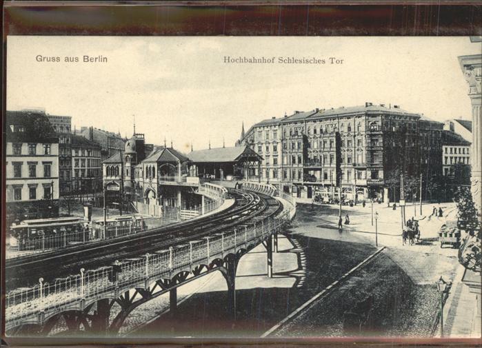 BERLIN  CITY Hochbahnhof Schlesisches Tor Strassenbahn