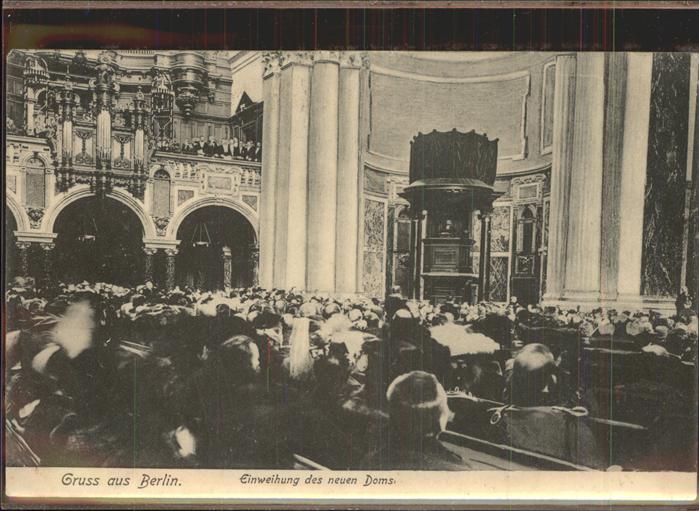 Berlin Einweihnung Dom