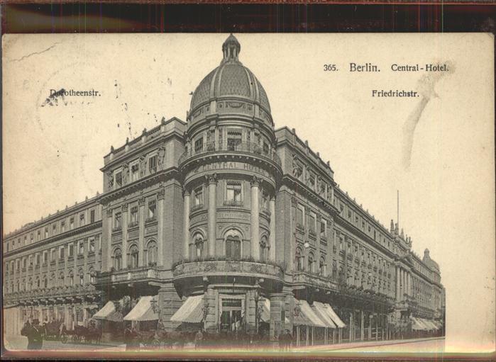 Berlin Central-Hotel Friedrichstr.