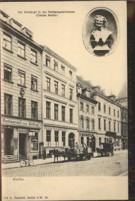 BERLIN  CITY Der Neidkopf in der Heiligengeiststrasse