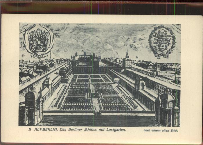 BERLIN  CITY Berliner Schloss Lustgarten nach altem Stich