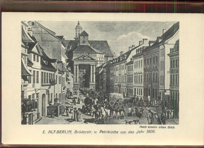 BERLIN  CITY Bruederstr. Petrikirche um 1806