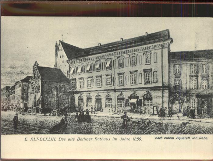 BERLIN  CITY altes Berliner Rathaus um 1859