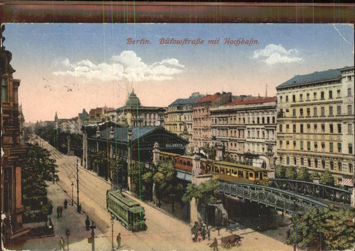 BERLIN  CITY Buelowstrasse Hochbahn Strassenabahn