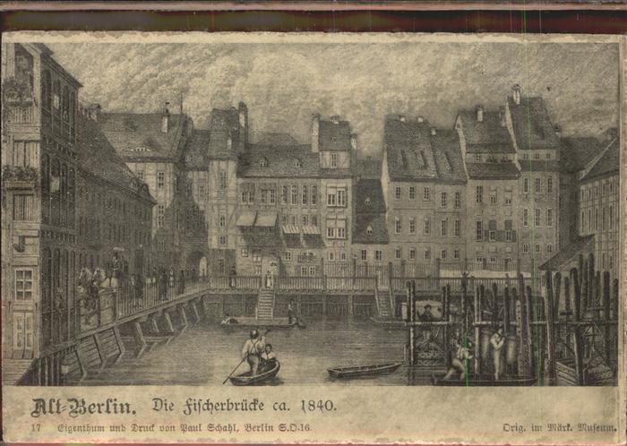 BERLIN  CITY Fischerbruecke um 1840