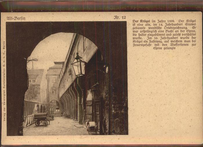 BERLIN  CITY Der Kroegel um 1899