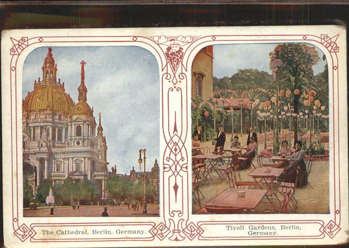 Berlin Kathedrale Tivoli Garten