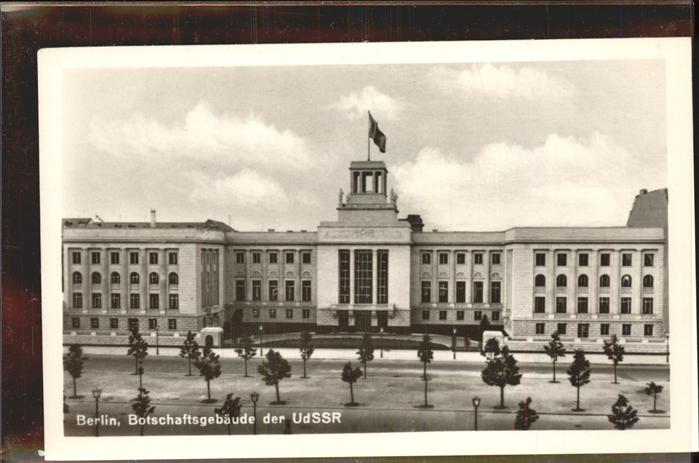 BERLIN  CITY Botschaftsgebaeude der UdssR