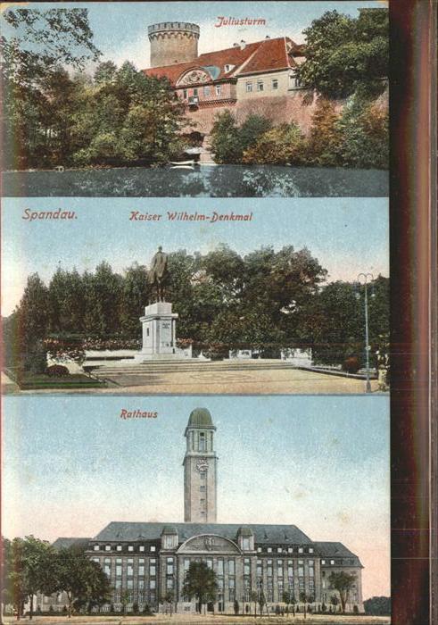Spandau Juliusturm Rathaus Kaiser-Wilhelm-Denkm