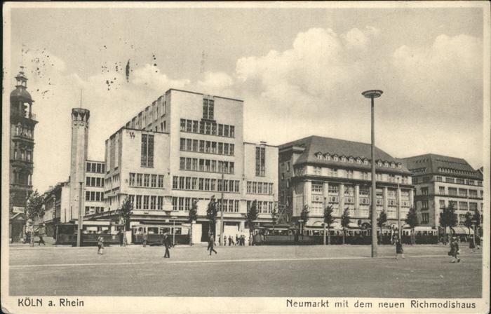 Koeln Rhein Neumarkt Richmodishaus