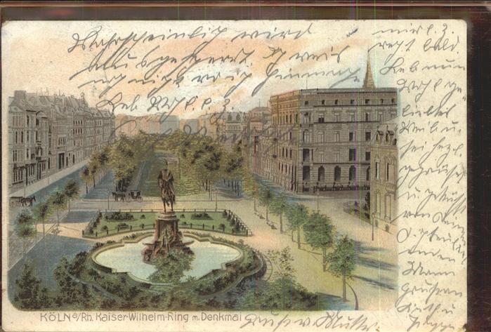 Koeln Rhein Kaiser Wilhelm Ring Denkmal