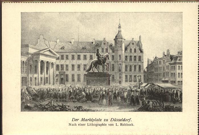 DuessELDORF  CITY Marktplatz Litho L. Rohbock