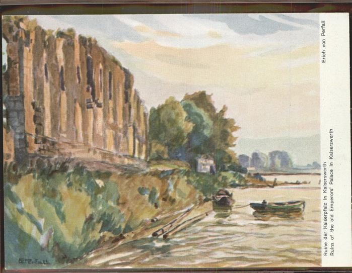 DuessELDORF  CITY Ruine der Kaiserpfalz Kuenstlerkarte Erich von Perfall