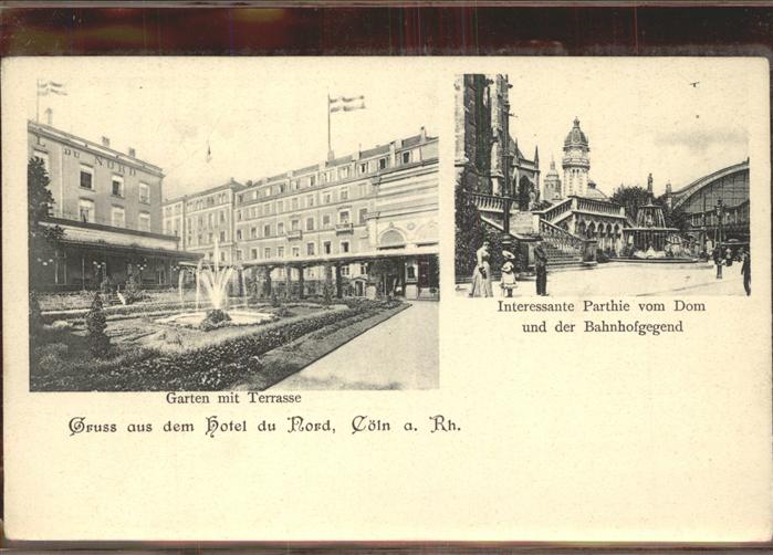 Koeln Rhein Dom Bahnhof Hotel du Nord