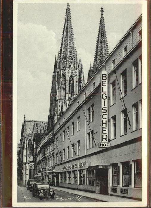 Koeln Rhein Hotel Belgischer Hof Dom Autos