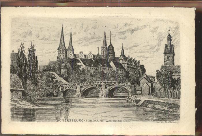 Merseburg Saale Schloss Waterloobrücke Künstlerkarte Fr