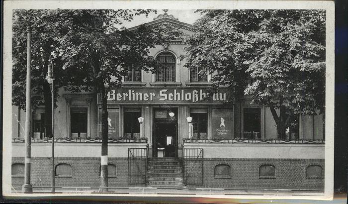 BERLIN  CITY Gaststaette Berliner Schlossbraeu