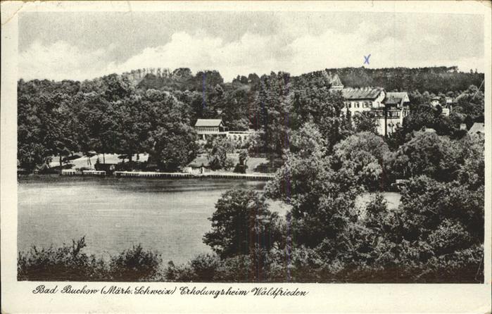 Buckow Maerkische Schweiz Erholungsheim Waldfrieden