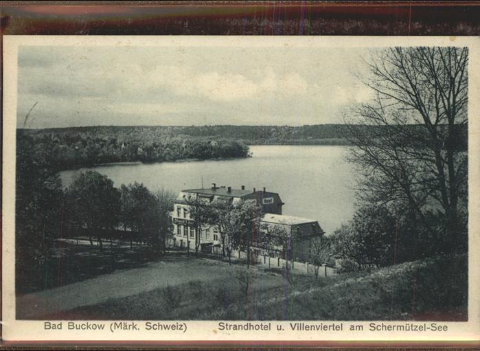 Buckow Maerkische Schweiz Strandhotel Villenviertel Schermützel-S