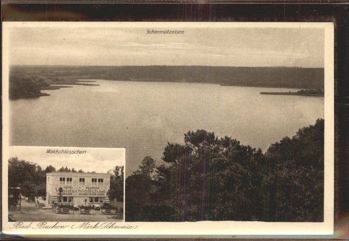 Buckow Maerkische Schweiz Schermützelsee Waldschlösschen