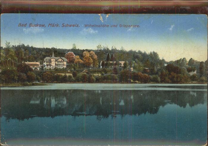 Buckow Maerkische Schweiz Wilhelmshöhe Gripensee