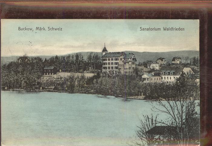 Buckow Maerkische Schweiz Sanatorium Waldfrieden
