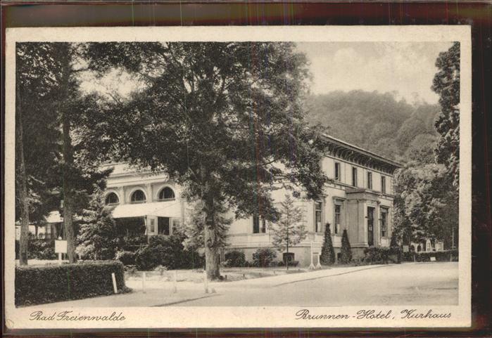 Bad Freienwalde Brunnen Hotel Kurhaus