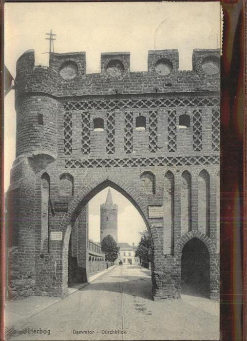 Jueterbog Brandenburg Blick durchs Dammtor Turm