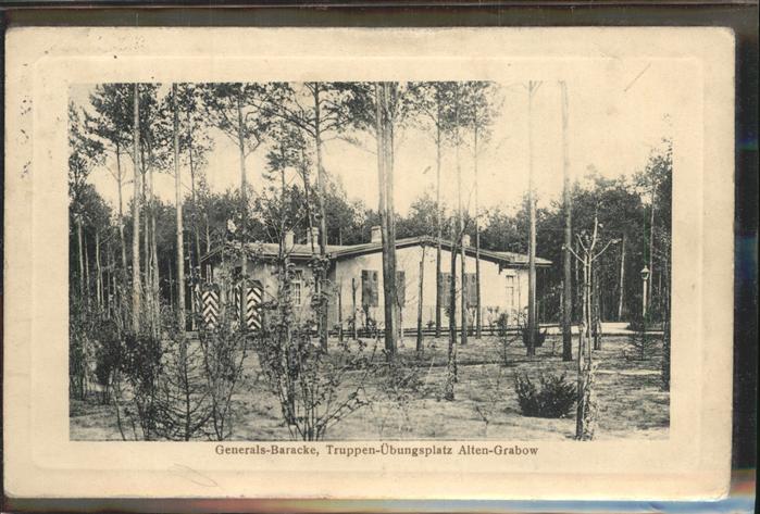 Alten-Grabow Generals-Baracke Truppen-Uebungsplatz