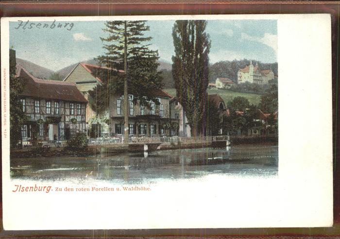Ilsenburg Harz Zu den roten Forellen und Waldhöhe