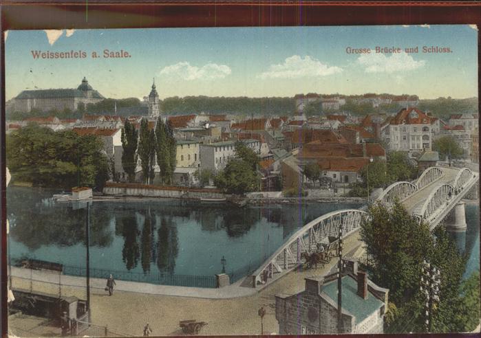 Weissenfels Saale Brücke Schloss