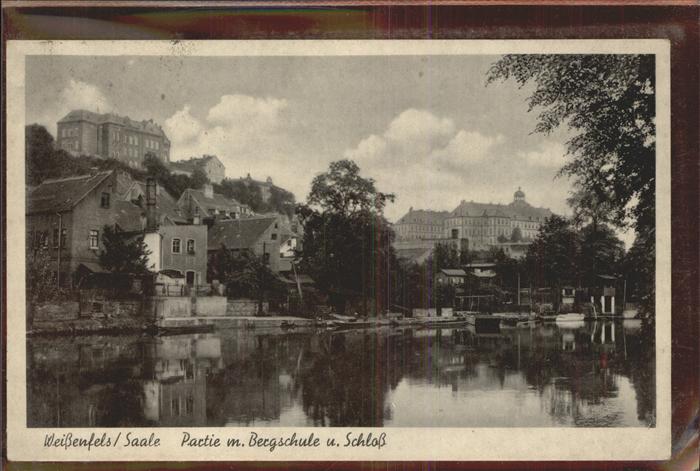 Weissenfels Saale Bergscule Schloß