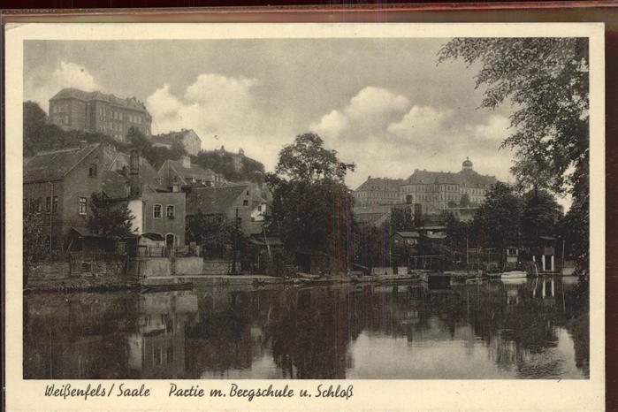 Weissenfels Saale Bergschule Schloß