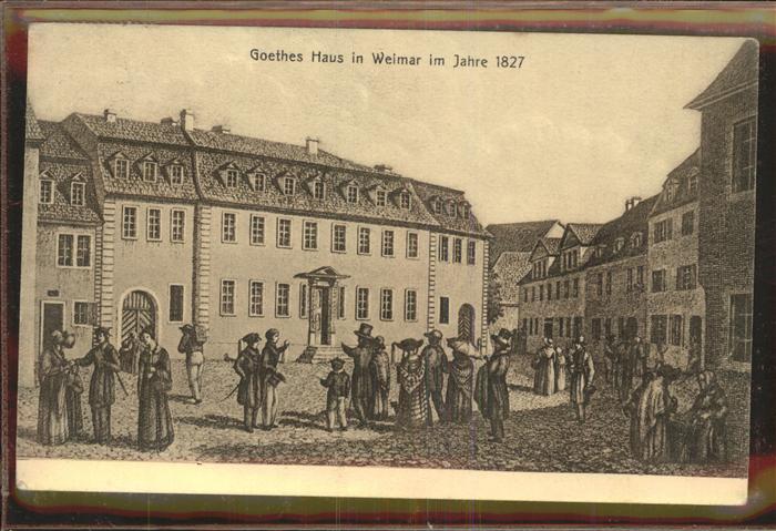 Weimar Thueringen Goethes Haus an 1827 Kuenstlerkarte
