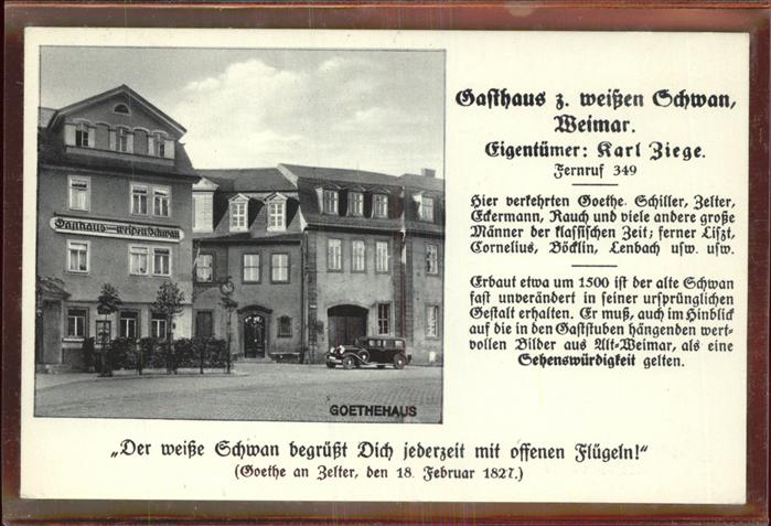 Weimar Thueringen Goethehaus Gasthaus zum Weissen Schwan