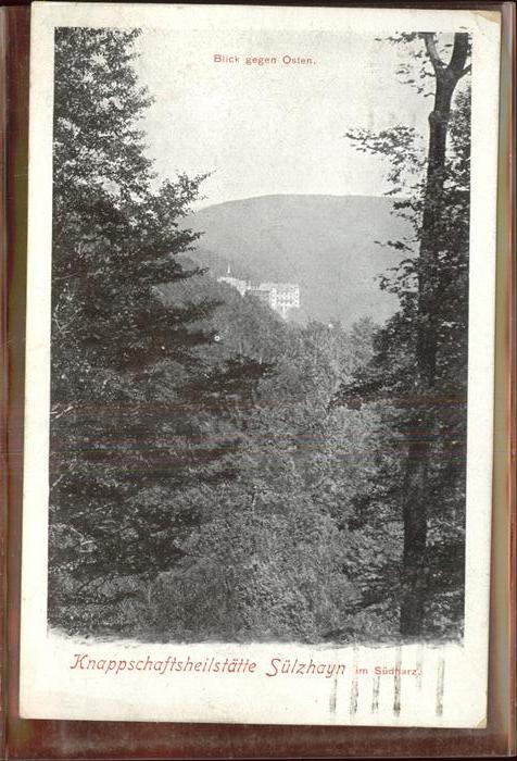 Suelzhayn Knappschafts-Heilstätte