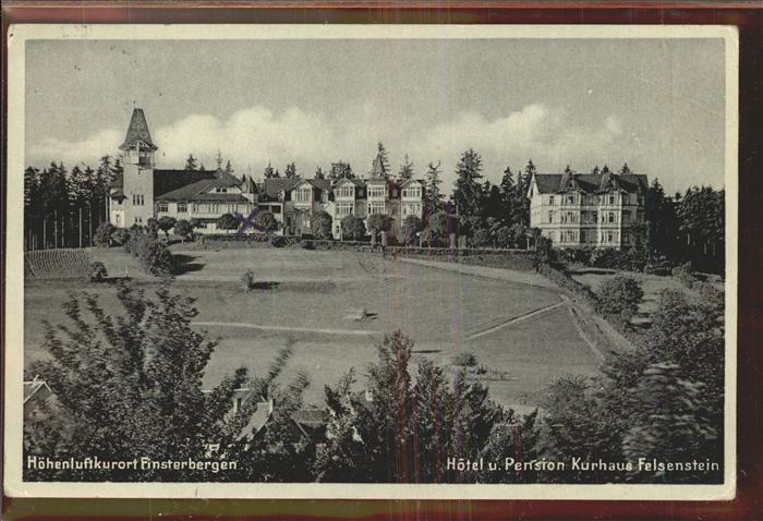 Finsterbergen Hotel u.Pension Kurhaus Felsenstein