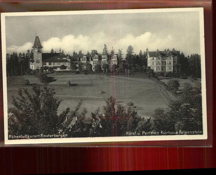 Finsterbergen Blick auf Hotel u.Kurhaus Felsenstein