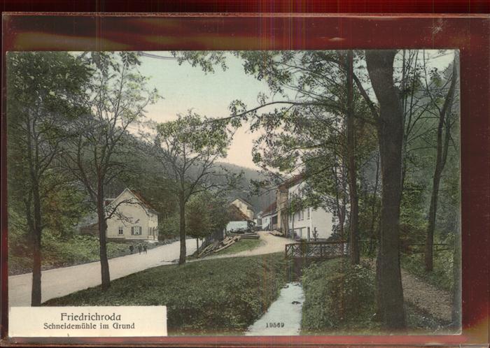 Friedrichroda Schneidemühle im Grund