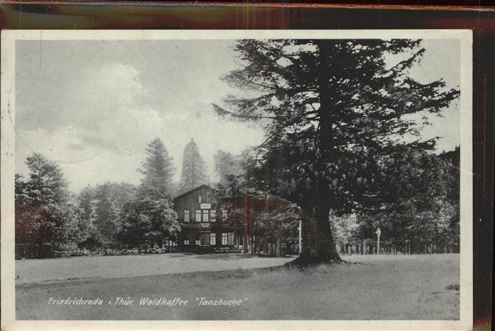 Friedrichroda Waldkaffee Tanzbuche