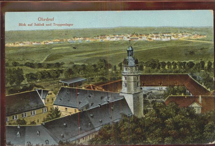 Ohrdruf Schloß Truppenlager