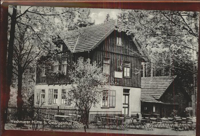 Georgenthal Wechmarer Hütte