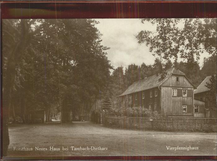 Tambach-Dietharz Vierpfennighaus Forsthaus