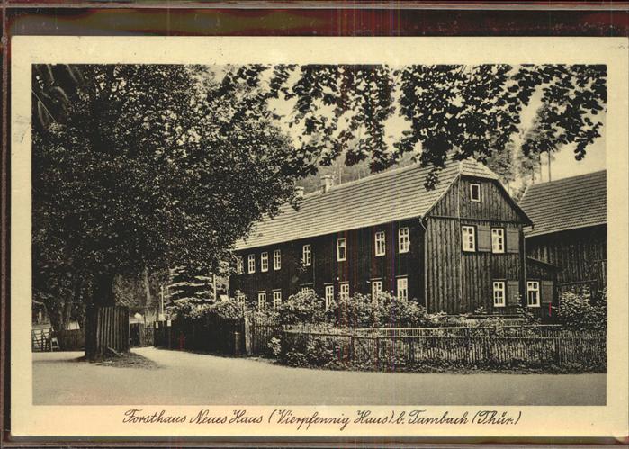 Tambach-Dietharz Forsthaus Neues Haus Vierpfennig Haus