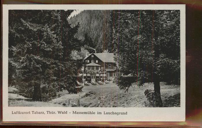 Tabarz Massemühle Lauchagrund