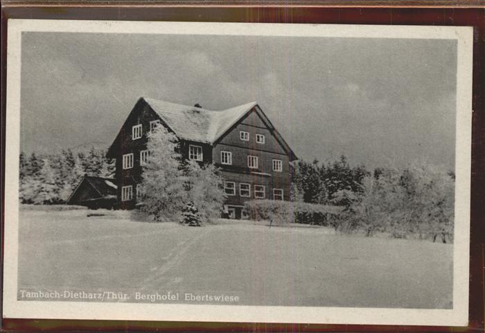 Tambach-Dietharz Berghotel Ebertswiese