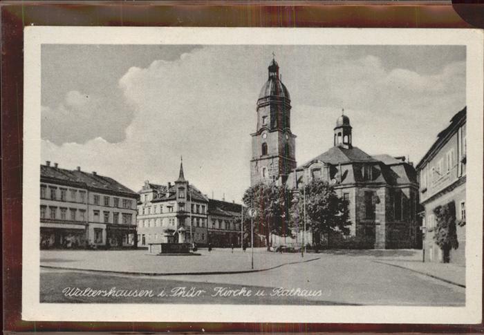 Waltershausen Gotha Kirche Rathaus