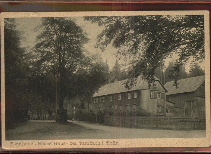 Tambach-Dietharz Forsthaus Neues Haus